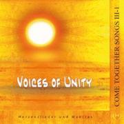 Come Together Songs / Voices of Unity - Come Together Songs III-1