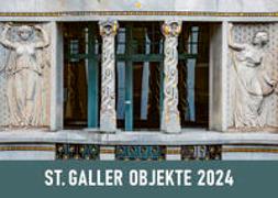 St. Galler Objekte 2024
