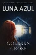 Luna Azul (Series thriller de suspenses y misterios de Katerina Carter, detective privada, #5)