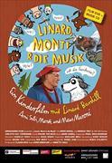 Linard, Monti und die Musik