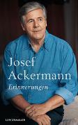 Josef Ackermann - Erinnerungen