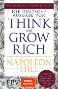 Think and Grow Rich - Deutsche Ausgabe